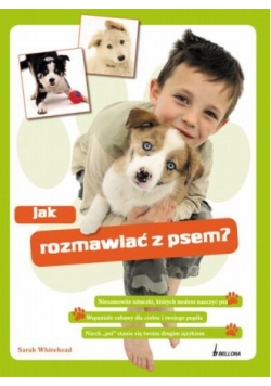 Jak rozmawiać z psem
