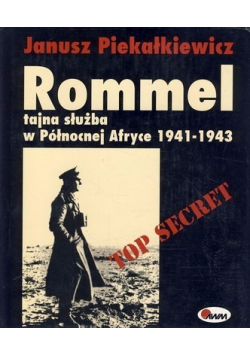 Rommel tajna służba w Północnej Afryce 1941-1943