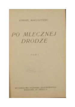 Po mlecznej drodze, 1920 r.