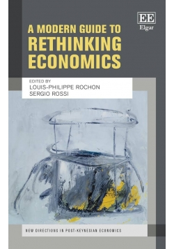A Modern Guide to Rethinking Economics