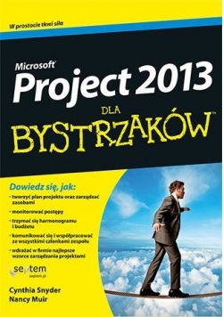 Microsoft Project 2013 dla bystrzaków