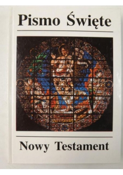 Pismo Święte. Nowy Testament