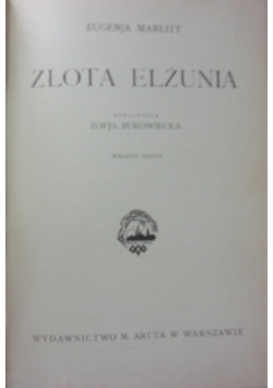 Złota Elżunia, 1930 r.