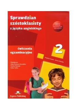 Sprawdzian szóstoklasisty ćwiczenia egzaminacyjne Część 2