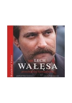 Jak Lech Wałęsa przechytrzył komunistów, Płyta CD, NOWA