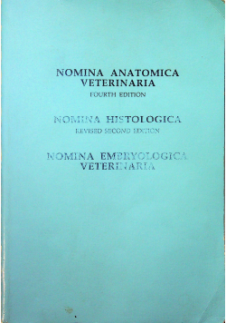 Nomina anatomica veterinaria / Nomina Histologica / Nomina Embryologica veterinaria