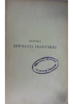 Historya rewolucyi Francuskiej, ok. 1910 r.