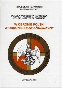 W obronie polski w obronie słowiańszczyzny