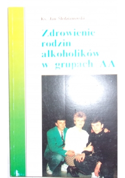 Zdrowie rodzin alkoholików w grupach AA