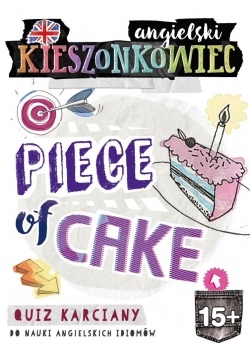 Kieszonkowiec angielski.  Piece of Cake (15+)