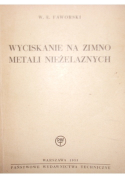 Wyciskanie na zimno metali nieżelaznych