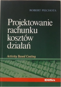 Projektowanie rachunku kosztów działań