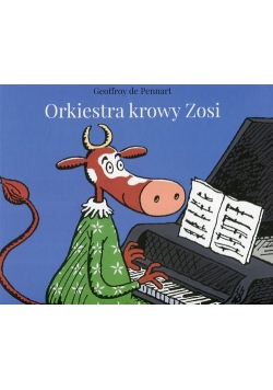 Orkiestra krowy Zosi