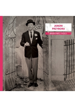 Bardowie i poeci Jeremi Przybora