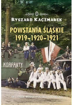 Powstania śląskie 1919 1920 1921