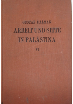 Arbeit und sitte in Palastina IV, 1939 r.