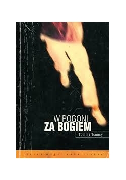 W pogoni za bogiem