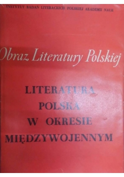 Literatura polska w okresie międzywojennym, Tom IV