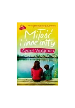 Miłość i inne mity