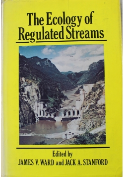 The Ecology of Regulated Streams