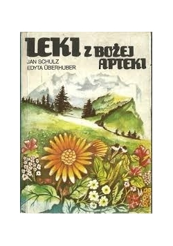 Leki z bożej apteki