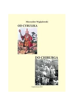 Od cyrulika do chirurga