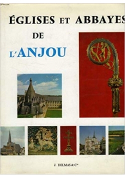 Eglises et abbayes de l Anjou