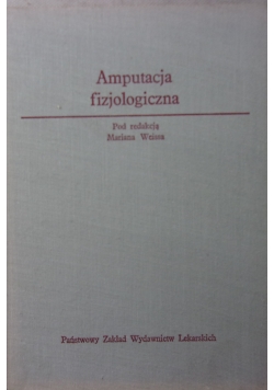 Amputacja fizjologiczna