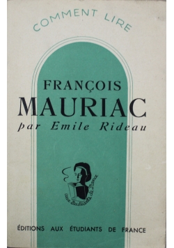 Comment Lire Francois Mauriac 1945 r.