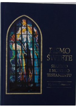 Pismo święte Starego i Nowego Testamentu