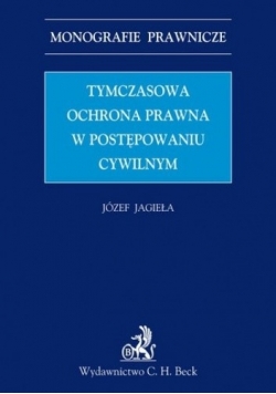 Tymczasowa ochrona w postępowaniu cywilnym