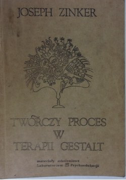 Twórczy proces w terapii Gestalt
