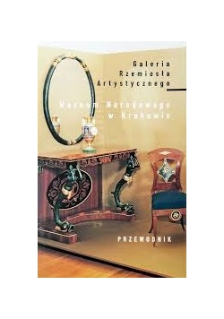 Muzeum Narodowe w Krakowie Przewodnik