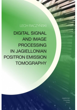 Digital Signal and Image Processing in Jagiellonia
