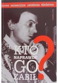 Kto naprawdę go zabił