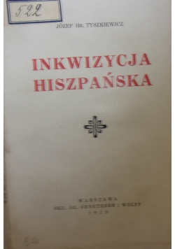 Inkwizycja Hiszpańska, 1929r.