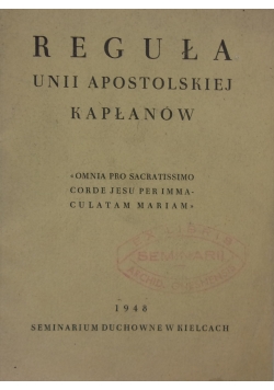 Reguła Unii Apostolskiej Kapłanów,1948 r.