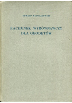 Rachunek Wyrównawczy dla  Geodetów