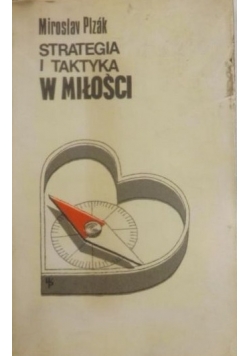 Strategia i praktyka w miłości