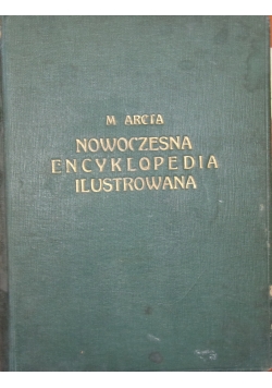 Nowoczesna encyklopedia ilustrowana AZ, 1938 r.