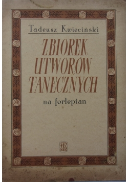 Zbiorek utworów tanecznych na fortepian