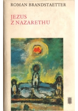 Jezus z Nazarethu Tom 1