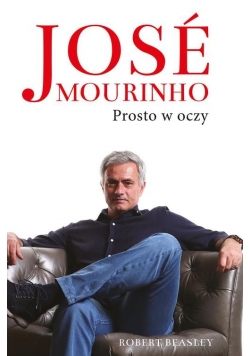 Jose Mourinho Prosto w oczy