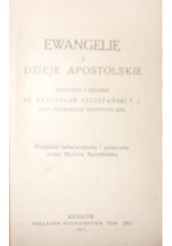 Ewangelie i Dzieje Apostolski, 1917 r.