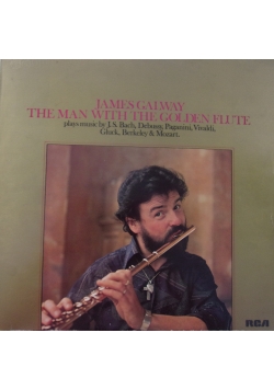 James Galway. The man with the golden flute, płyta winylowa