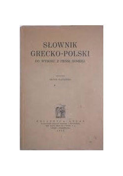 Słownik Grecko-Polski,1932r