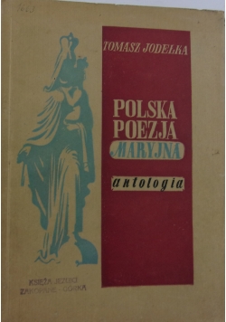 Polska poezja Maryjna antologia, 1949 r.