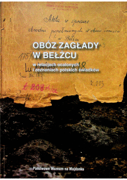 Obóz zagłady w Bełżcu