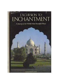 Excursion To Enchantment