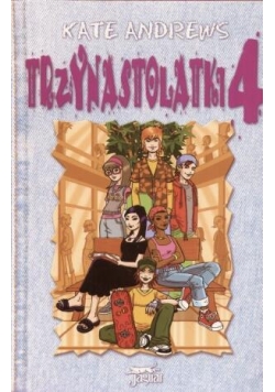 Trzynastolatki 4